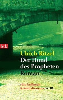 Der Hund des Propheten.  Ulrich Ritzel