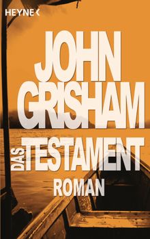 Das Testament.  John Grisham