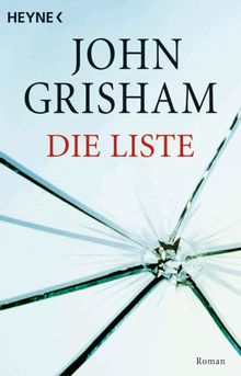 Die Liste.  John Grisham