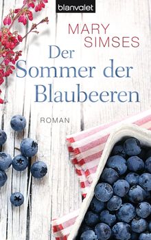 Der Sommer der Blaubeeren.  Carolin Mller