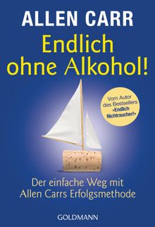 Endlich ohne Alkohol!.  Gabriele Zelisko