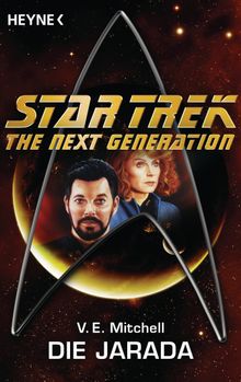 Star Trek - The Next Generation: Die Jarada.  Horst Pukallus