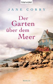 Der Garten ber dem Meer.  Claudia Geng