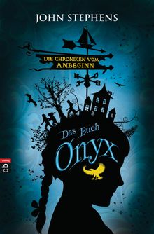 Das Buch Onyx - Die Chroniken vom Anbeginn.  Friedrich Pflger