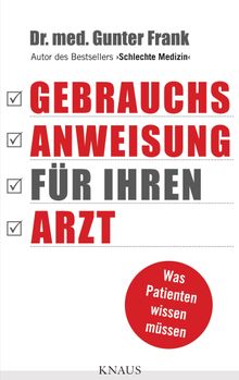 Gebrauchsanweisung fr Ihren Arzt.  Gunter Frank