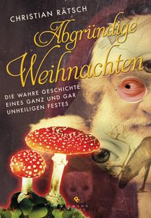 Abgrndige Weihnachten.  Christian Rtsch