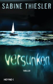 Versunken.  Sabine Thiesler