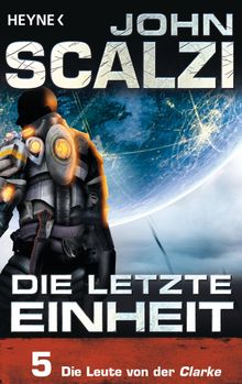 Die letzte Einheit, Episode 5: - Die Leute von der Clarke.  Bernhard Kempen