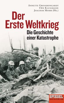 Der Erste Weltkrieg.  Joachim Mohr