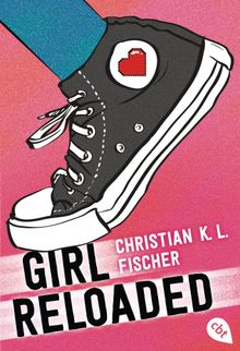 girl reloaded.  Christian K.L. Fischer