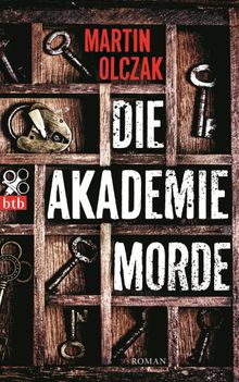 Die Akademiemorde.  Gabriele Haefs