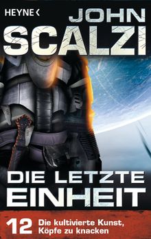 Die letzte Einheit,  - Episode 12: Die kultivierte Kunst, Kpfe zu knacken -.  Bernhard Kempen