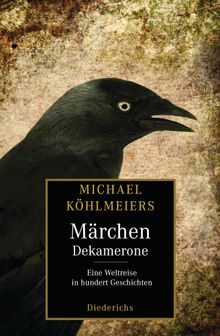 Michael Khlmeiers Mrchen-Dekamerone.  Michael Khlmeier