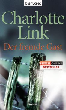 Der fremde Gast.  Charlotte Link