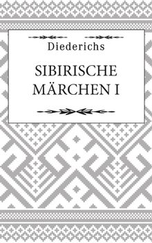 Sibirische Mrchen I.  Jnos Gulya