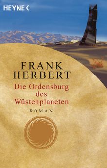 Die Ordensburg des Wstenplaneten.  Ronald M. Hahn