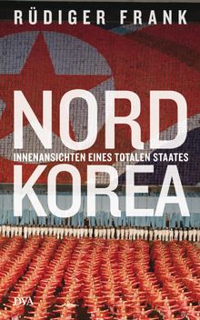 Nordkorea.  Rdiger Frank