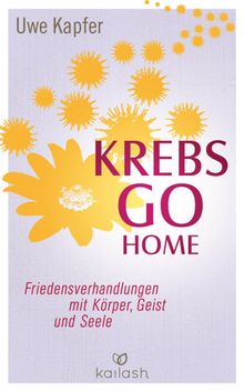 Krebs go home.  Uwe Kapfer