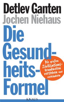 Die Gesundheitsformel.  Jochen Niehaus