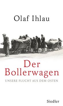 Der Bollerwagen.  Olaf Ihlau