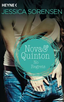 Nova & Quinton. No Regrets.  Sabine Schilasky