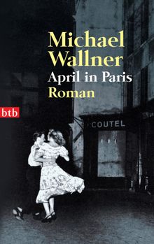 April in Paris.  Michael Wallner