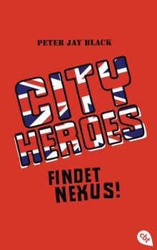 City Heroes - Findet Nexus!.  Tanja Ohlsen