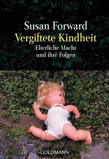 Vergiftete Kindheit.  Annette Charpentier