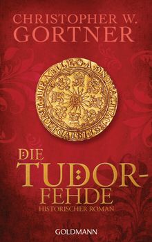 Die Tudor-Fehde.  Peter Pfaffinger