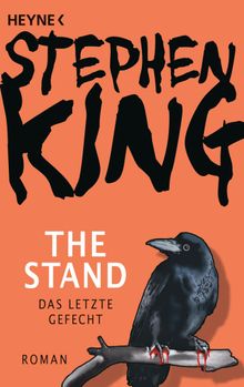 The Stand - Das letzte Gefecht.  Wolfgang Neuhaus