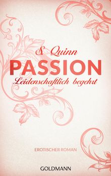 Passion. Leidenschaftlich begehrt.  Andrea Brandl