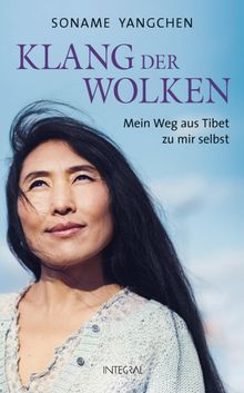 Klang der Wolken.  Soname Yangchen