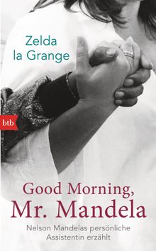 Good Morning, Mr. Mandela.  Ute Brammertz