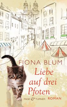 Liebe auf drei Pfoten.  Fiona Blum