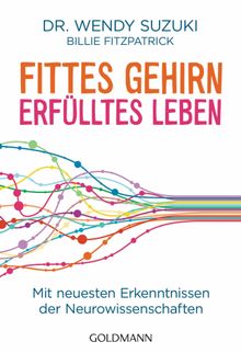 Fittes Gehirn, erflltes Leben.  Stefanie Hutter