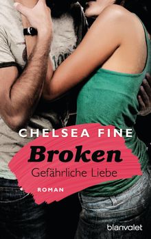 Broken - Gefhrliche Liebe.  Babette Schr?der