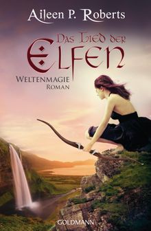 Das Lied der Elfen.  Aileen P. Roberts