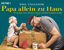 Papa allein zu Haus.  Elisabeth Schmalen