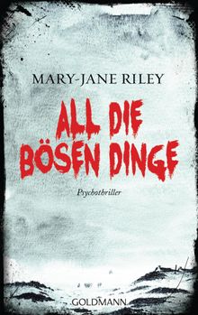 All die bsen Dinge.  Sibylle Schmidt