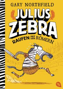 Julius Zebra - Raufen mit den Rmern.  Friedrich Pflger