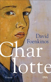 Charlotte.  David Foenkinos