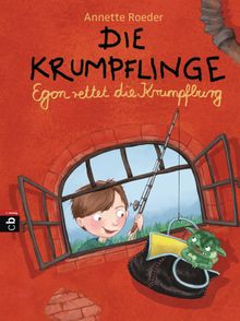 Die Krumpflinge - Egon rettet die Krumpfburg.  Annette Roeder