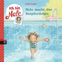 Ich bin Nele - Nele macht das Seepferdchen.  Usch Luhn