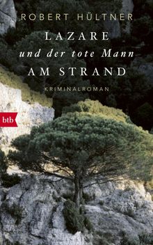 Lazare und der tote Mann am Strand.  Robert Hltner