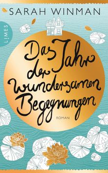 Das Jahr der wundersamen Begegnungen.  Marion Hertle