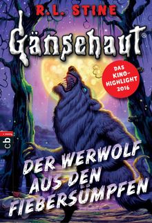 Gnsehaut - Der Werwolf aus den Fiebersmpfen.  Gnter W. Kienitz