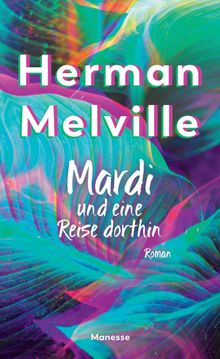 Mardi und eine Reise dorthin.  Rainer G. Schmidt