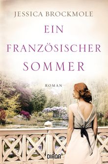 Ein franzsischer Sommer.  Susanne Goga-Klinkenberg