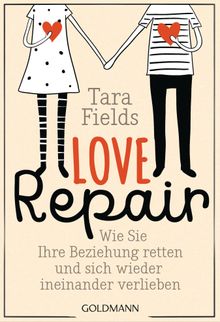 Love Repair.  Regina M. Schneider