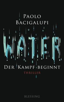 Water - Der Kampf beginnt.  Wolfgang Mller